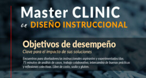 Master Clinic en diseñon instruccional por el Dr. Fernando Senior